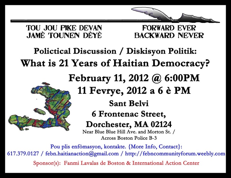 Political Discussion / Diskisyon Politik: What is 21 Years of Haitian Democracy @ Sant Belvi, 6 Frontenac Street, Dorchester, MA 02124